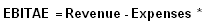 Earnings Before Interest, Tax, Amortization And Exceptional Items (EBITAE)
